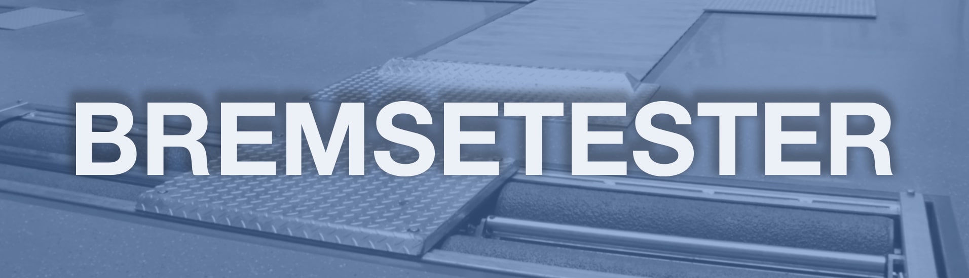Bremsetester